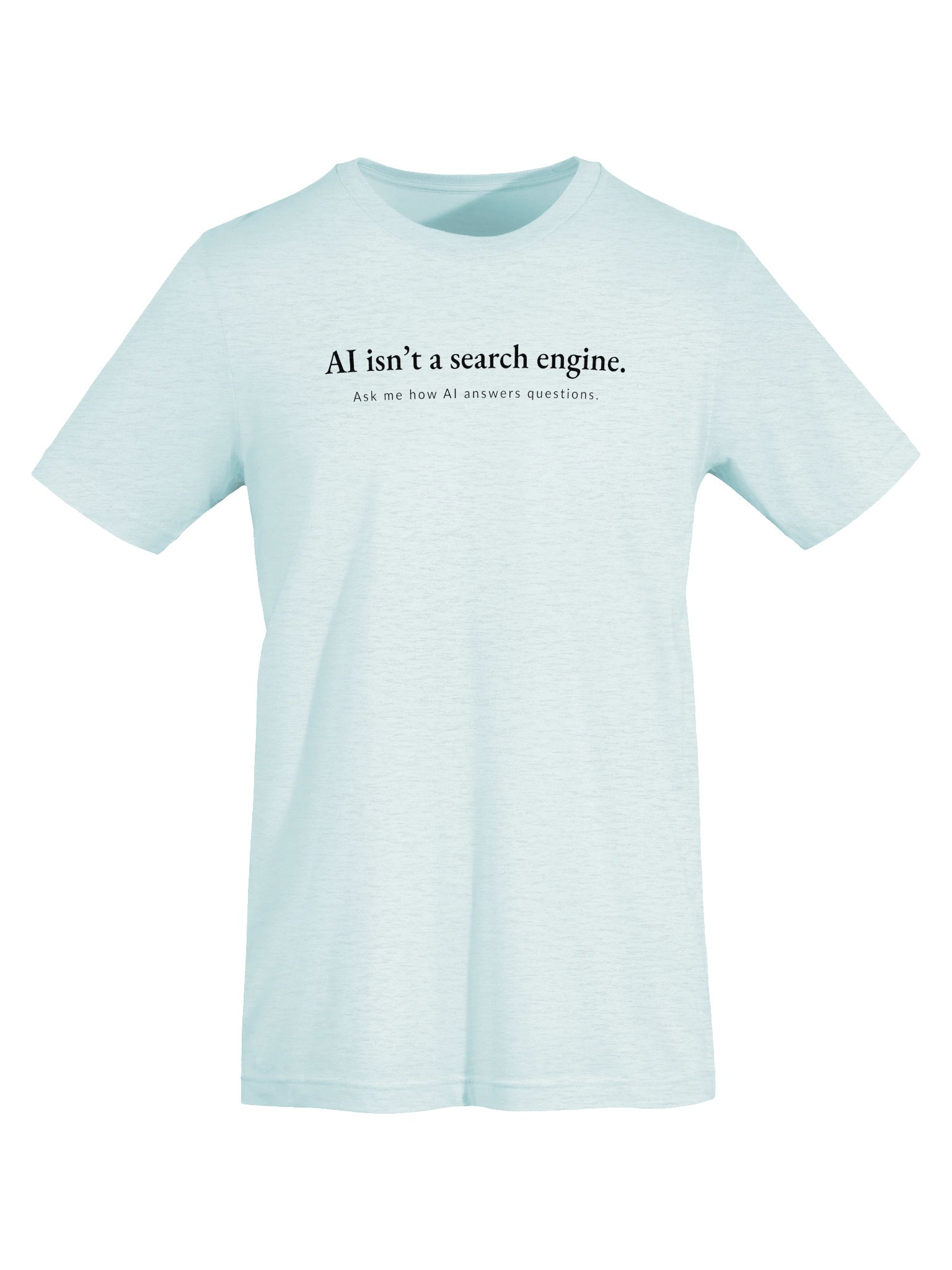 AI isn't a search engine - black text product image (35)