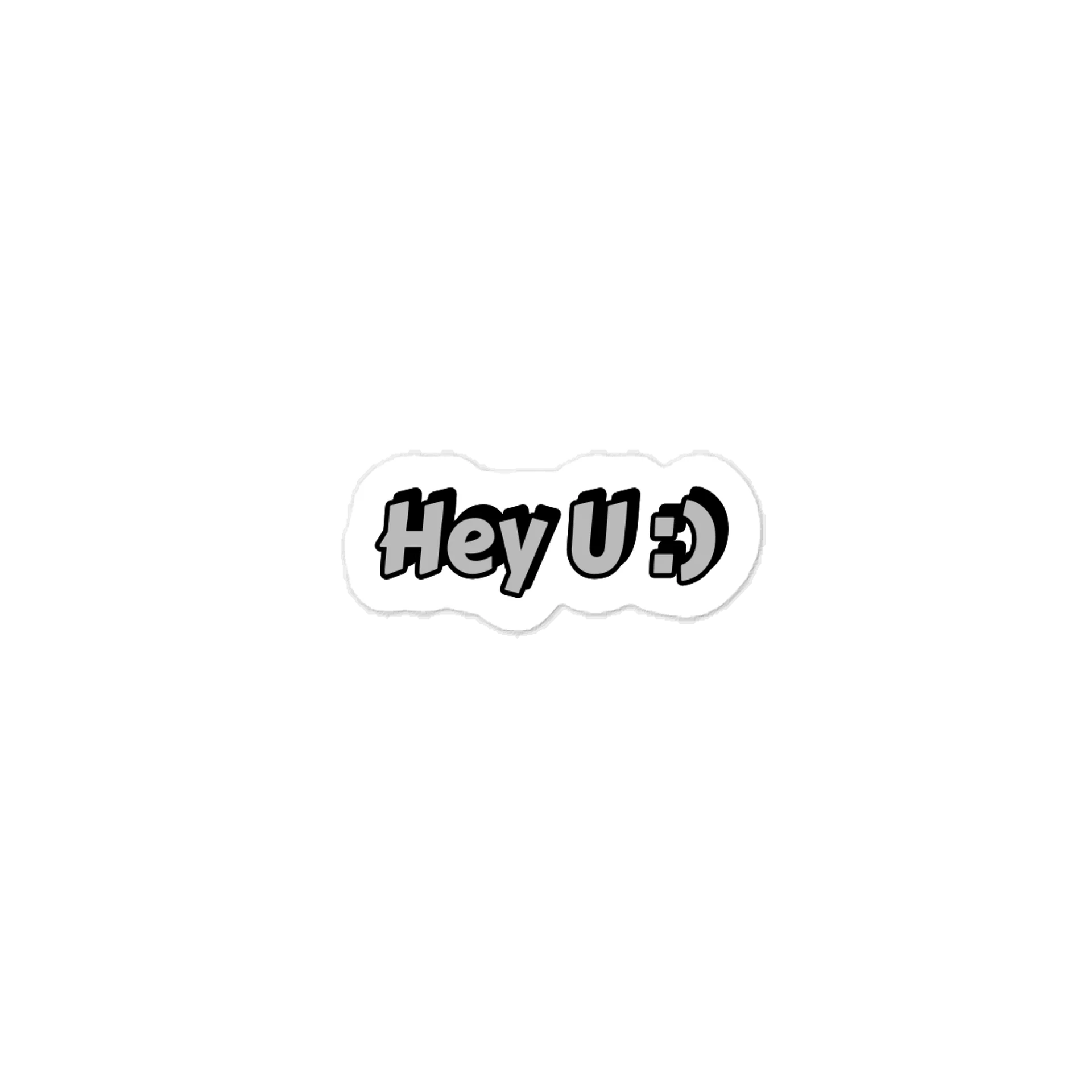 Hey U :) Sticker. product image (1)