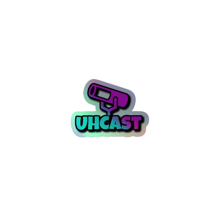 UhCast Holo Sticker product image (1)