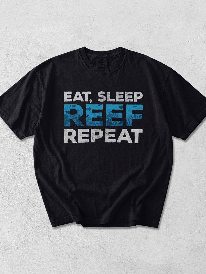 Eat Sleep Reef Repeat Shirt – Funny Reef Tank & Saltwater Aquarium Graphic Tee product image (1)