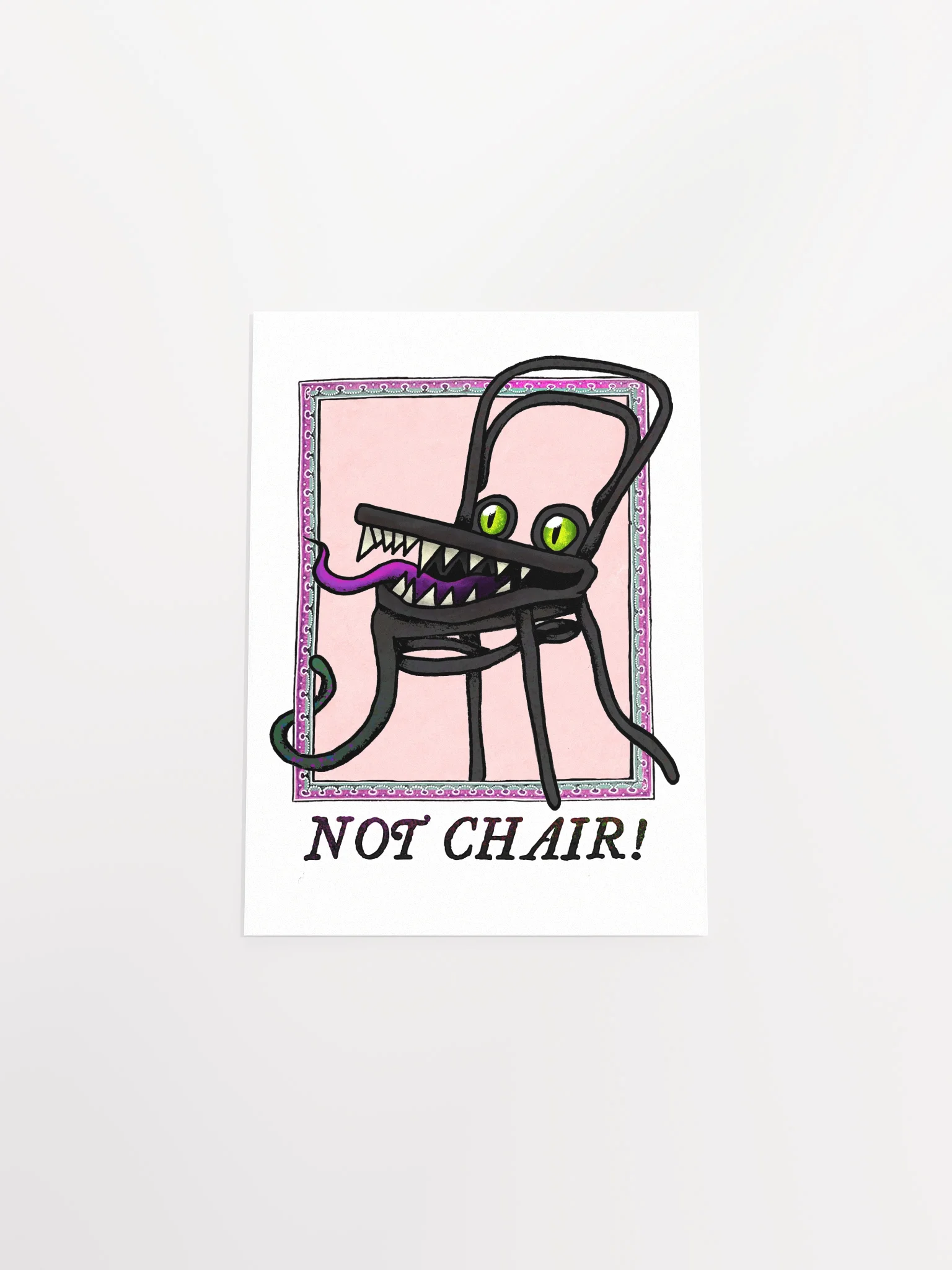 NOT CHAIR! Poster product image (14)