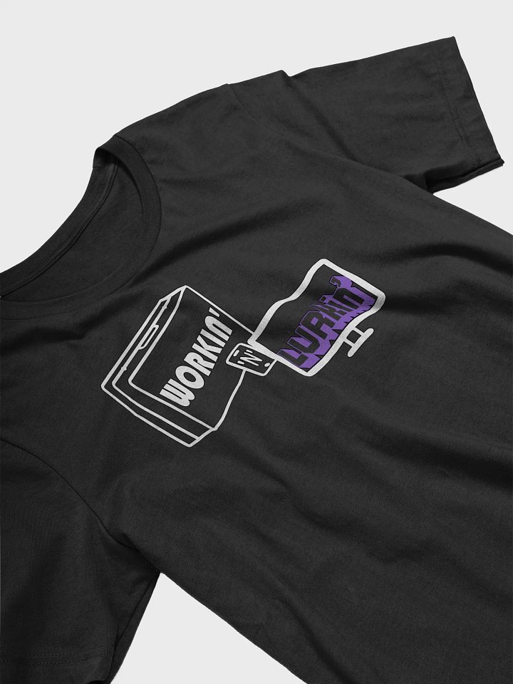 Workin 'N' Lurkin T-Shirt product image (2)
