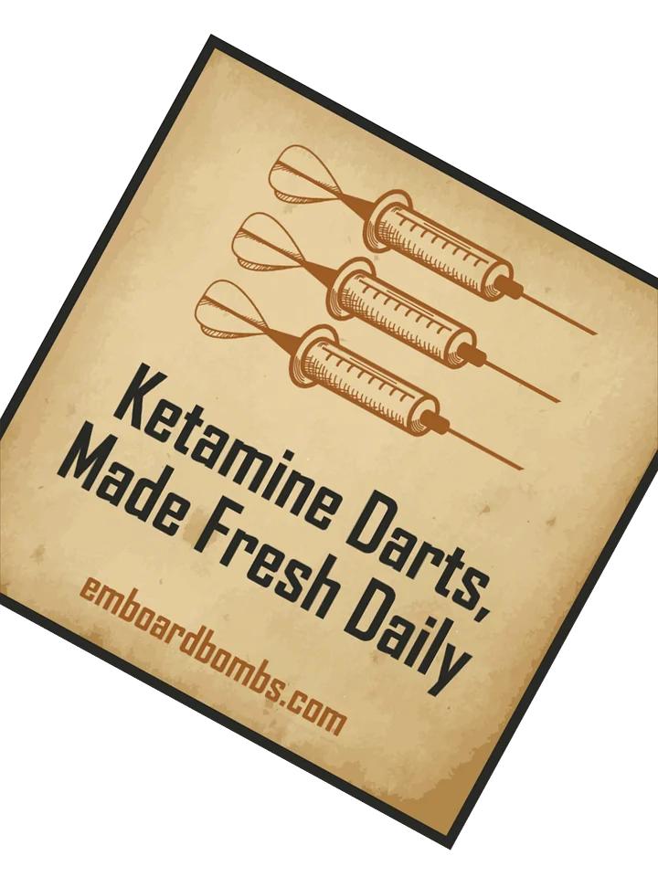 Ketamine Darts Sticker product image (2)