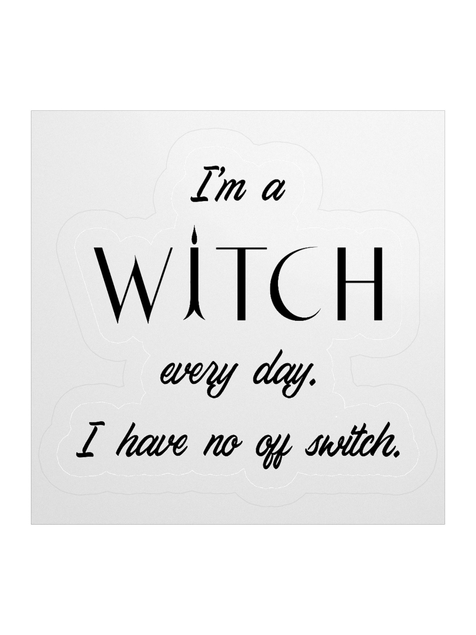 I'm a Witch Sticker product image (1)