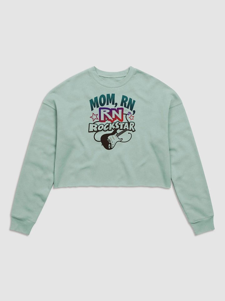 Rockstar Mom RN Women's Crop Sweatshirt product image (2)