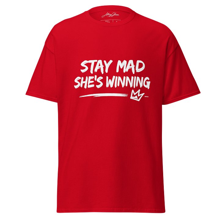 Stay Mad She Winning – Red Edition product image (1)