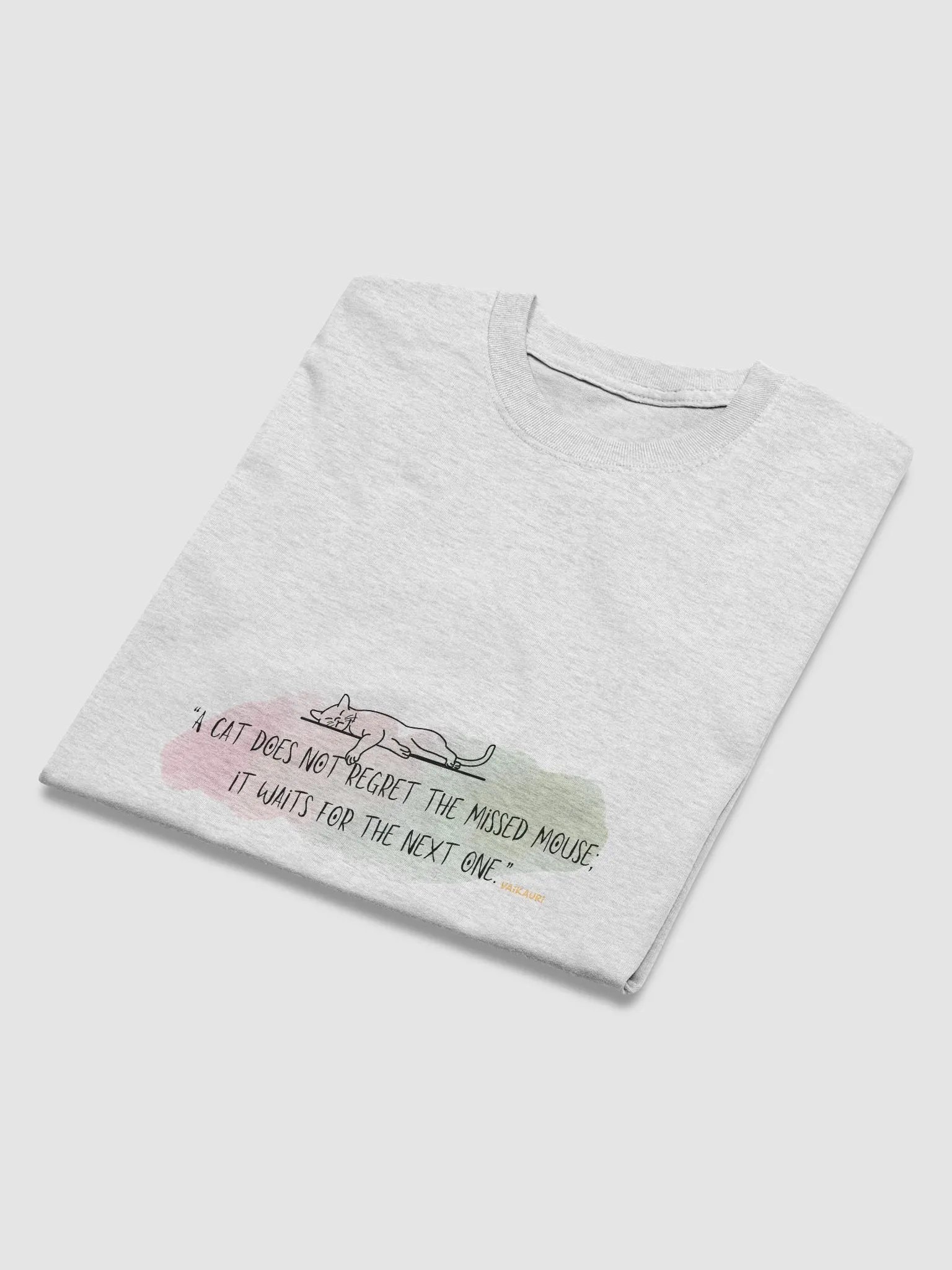 Vaikauri Cat Quote T-Shirt product image (1)