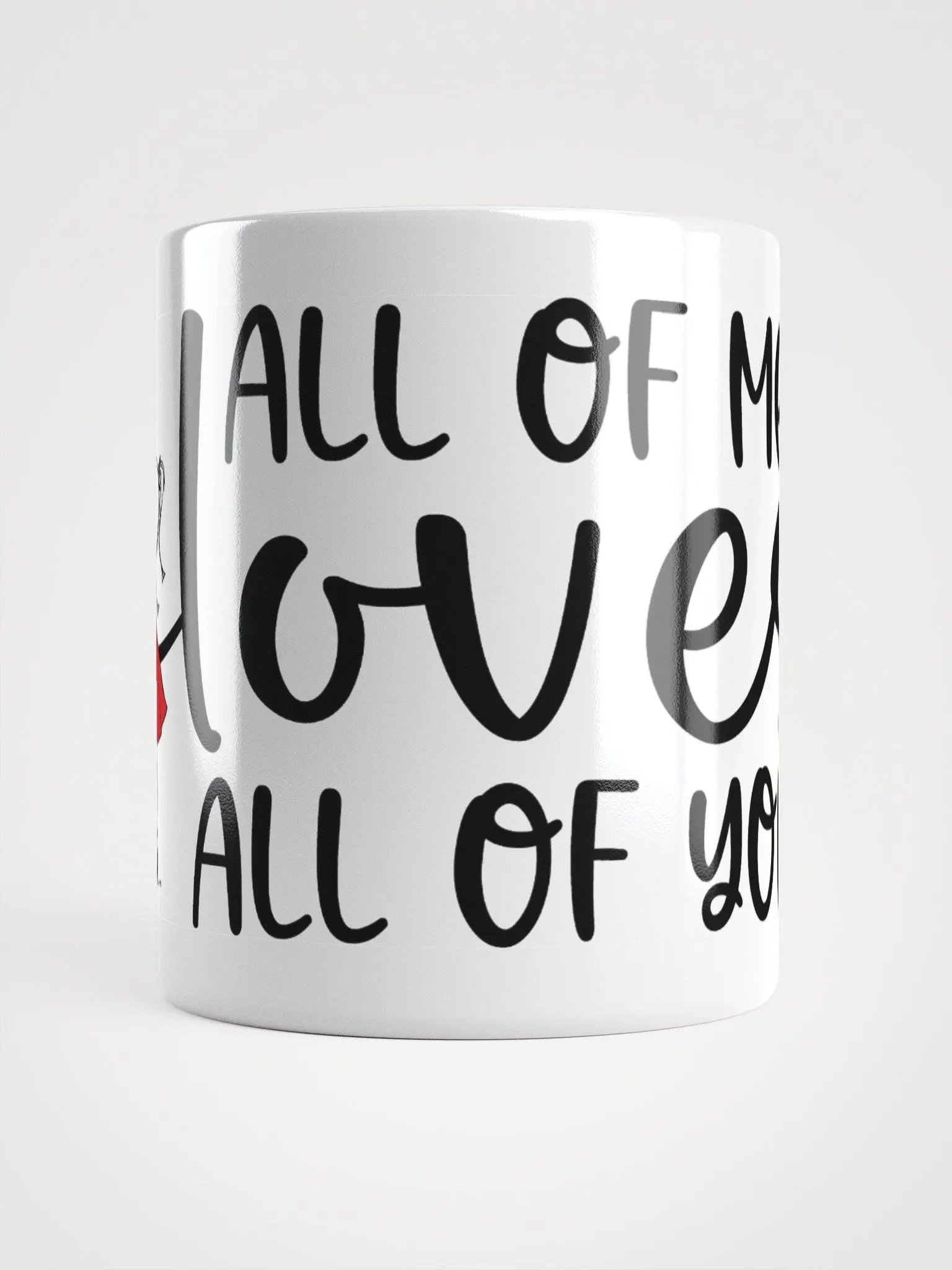 All of Me Loves All of You Anniversary Mug product image (5)