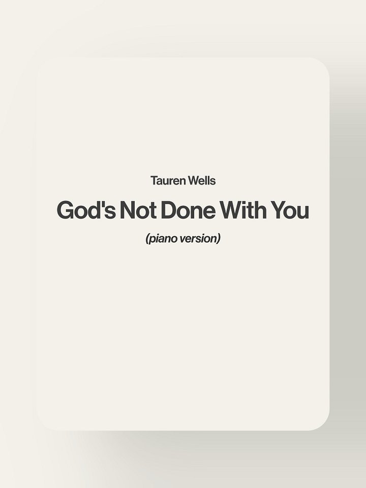 God's Not Done With You - Tauren Wells product image (1)
