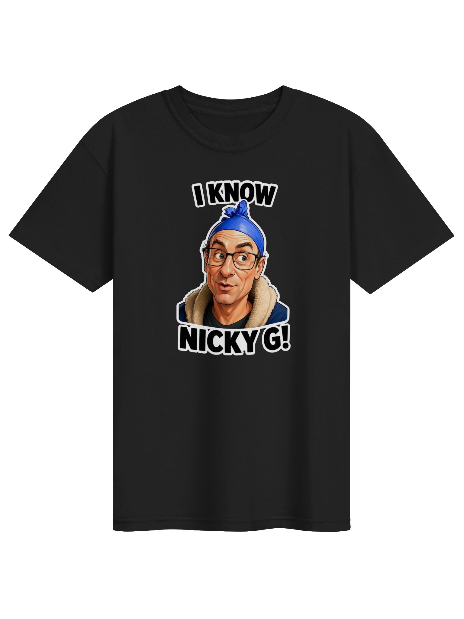 I Know Nicky G! Tee (front only) product image (1)