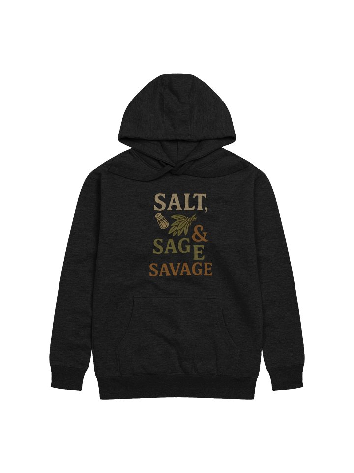Salt, Sage and Savage Hoodie product image (1)