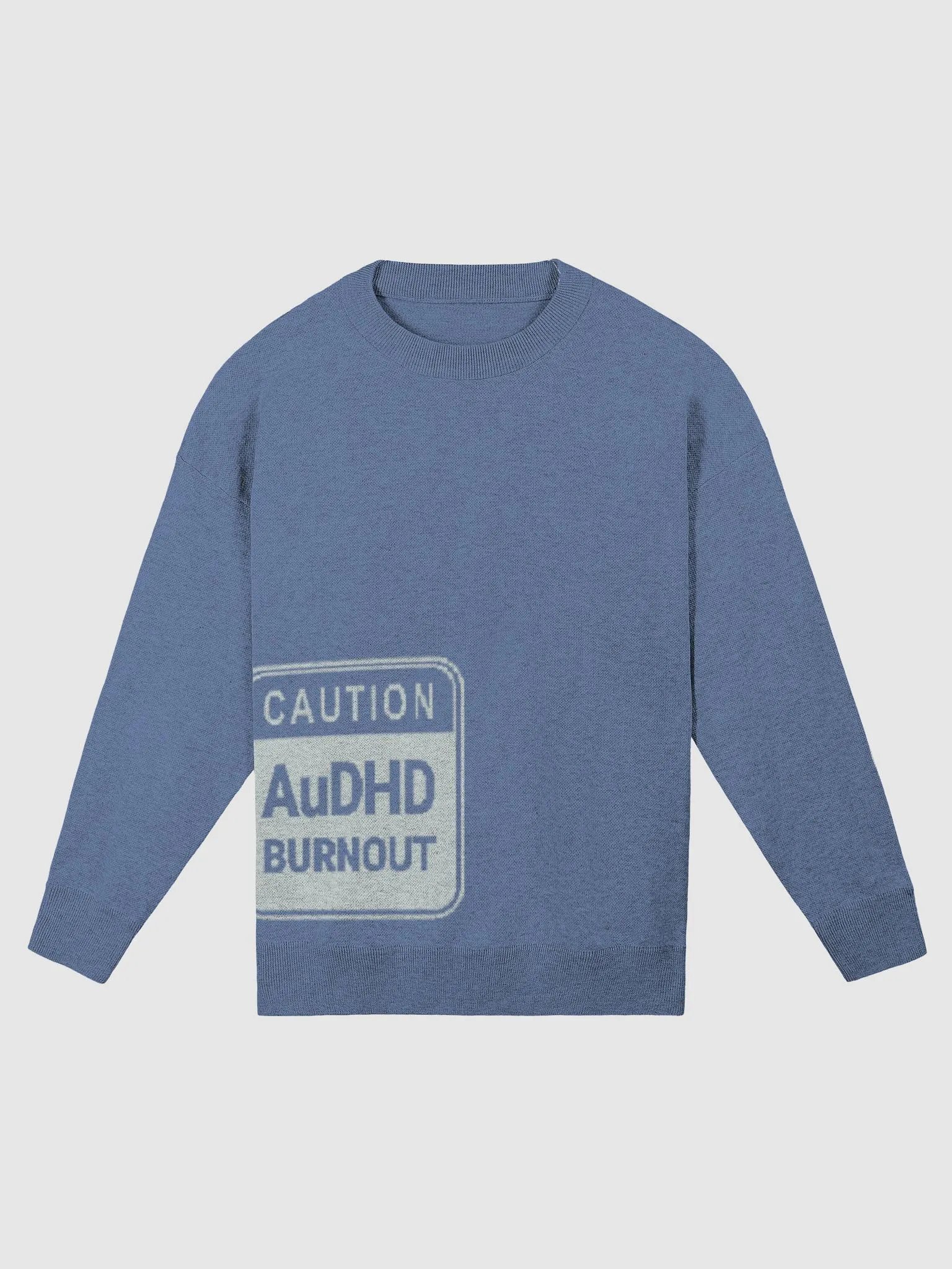CAUTION: AuDHD BURNOUT (duotone blue) knitwear crewneck product image (2)