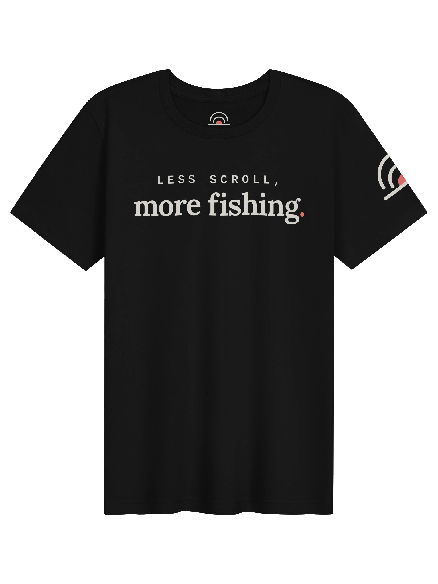 Less Scroll, More Fishing Tee product image (1)