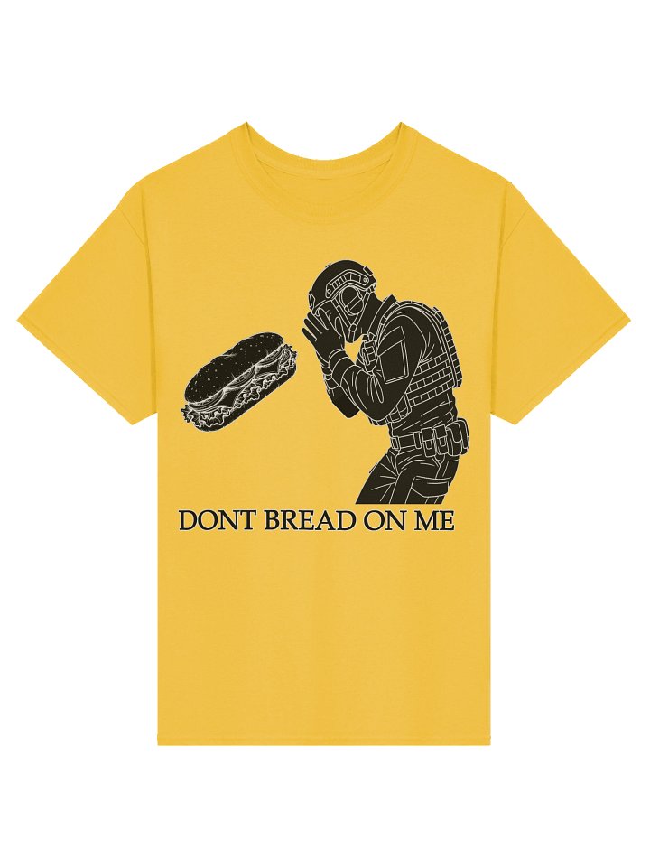 Dont Bread On Me Tee product image (1)