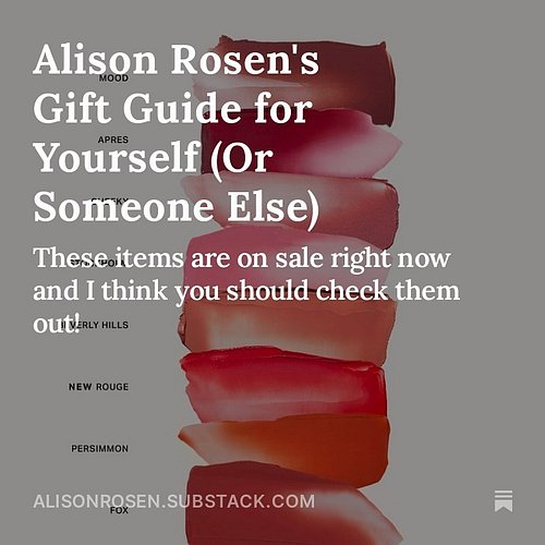 I think it should actually be “Gift Guide for YOU (Or Someone Else)” and that’s going to bug me but I guess I will live with ...