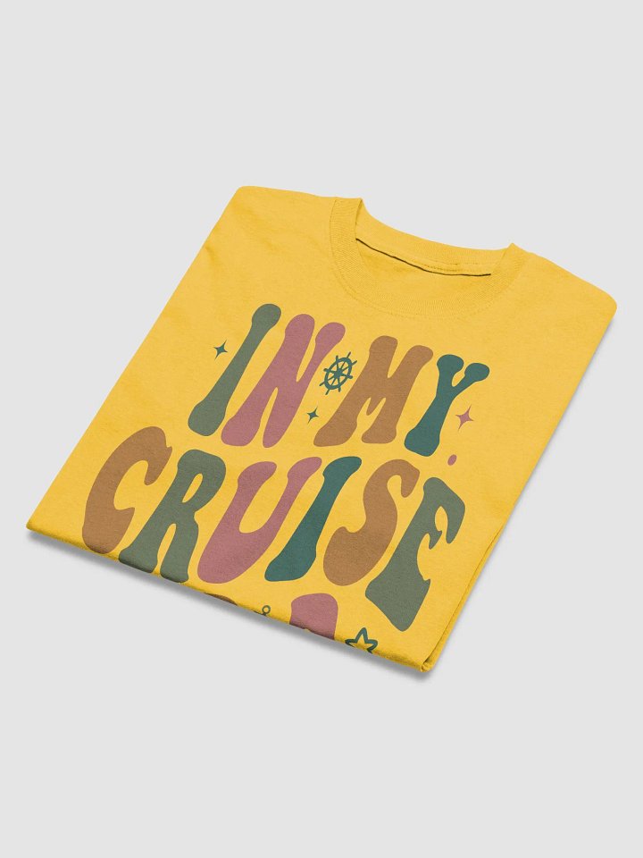 In My Cruise Era Gildan 5000 Heavyweight T-Shirt (Daisy) product image (2)