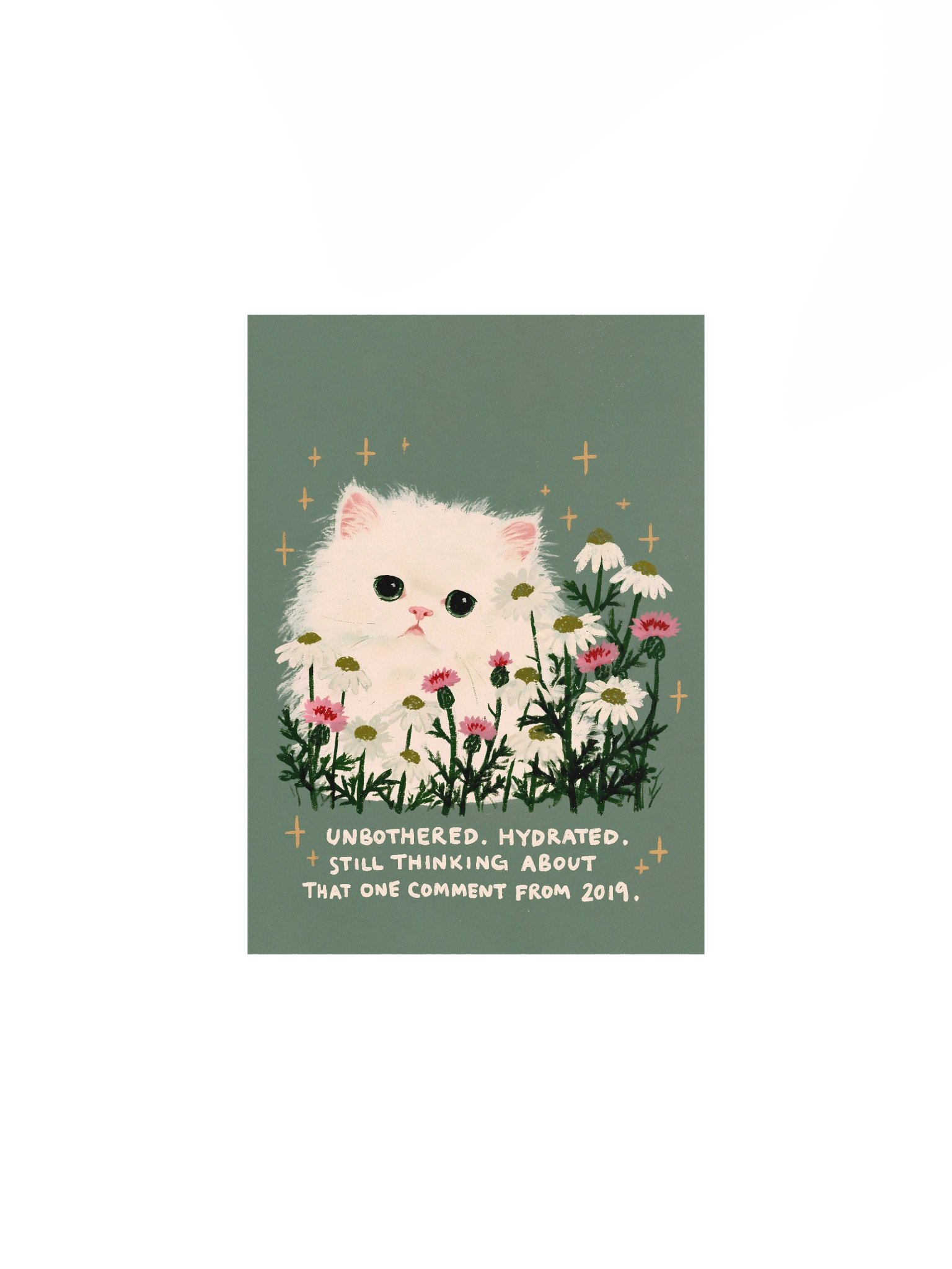 Unbothered Hydrated Kitten Poster product image (1)