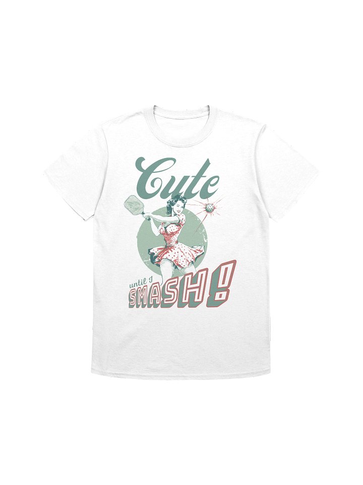Cute Until I Smash Pinup Girl product image (1)