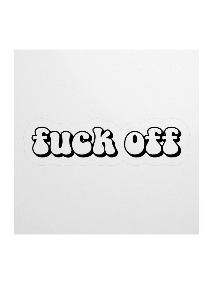 "Fuck Off" Sticker product image (3)