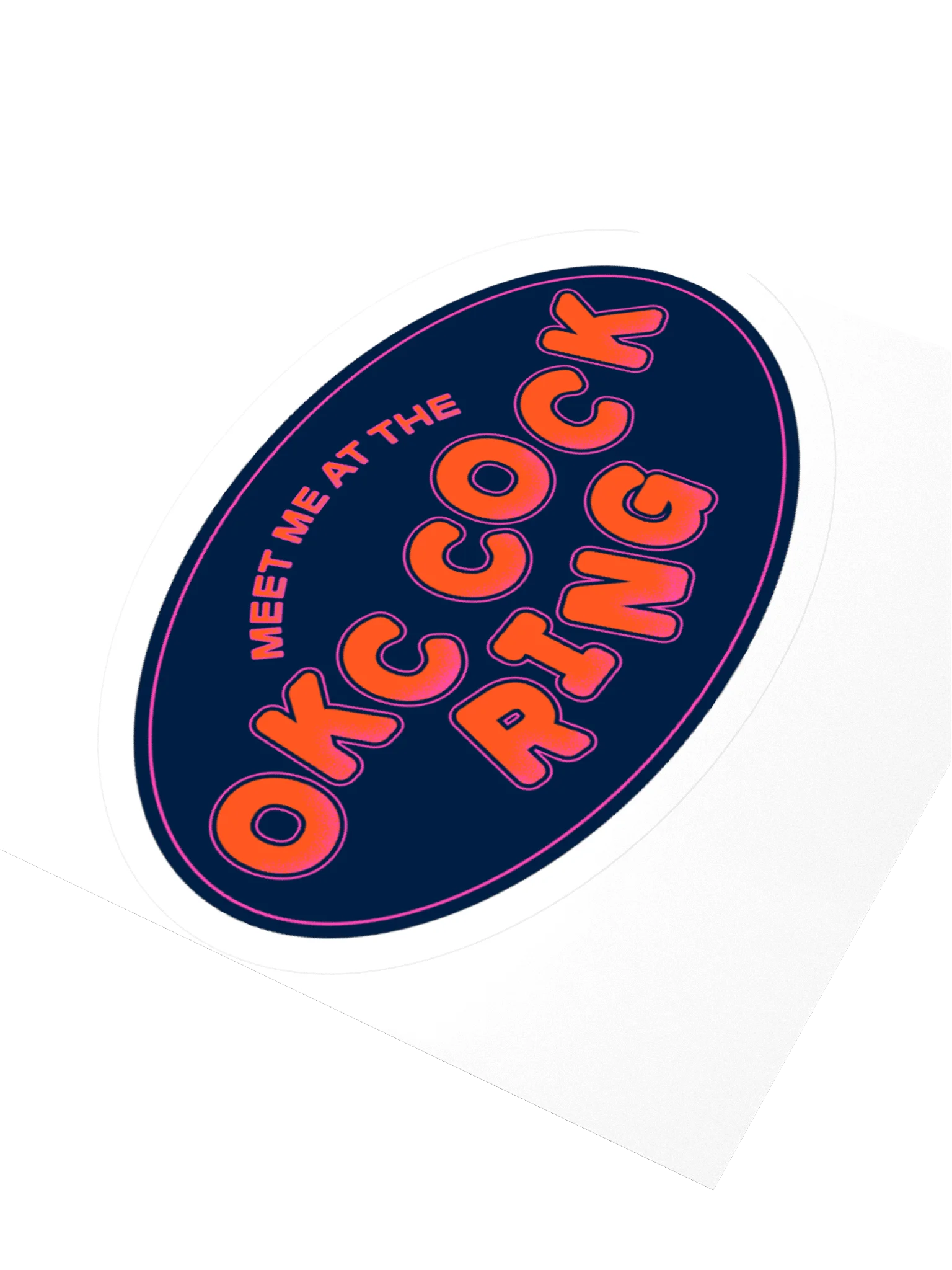 Meet Me at the OKC Cock Ring Sticker product image (7)