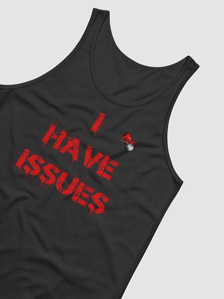 I have ISSUES Black Tank product image (2)