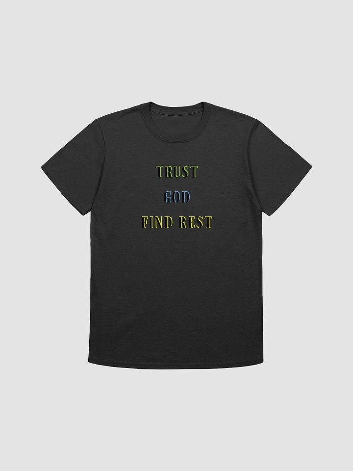 TRUST GOD FIND REST product image (2)