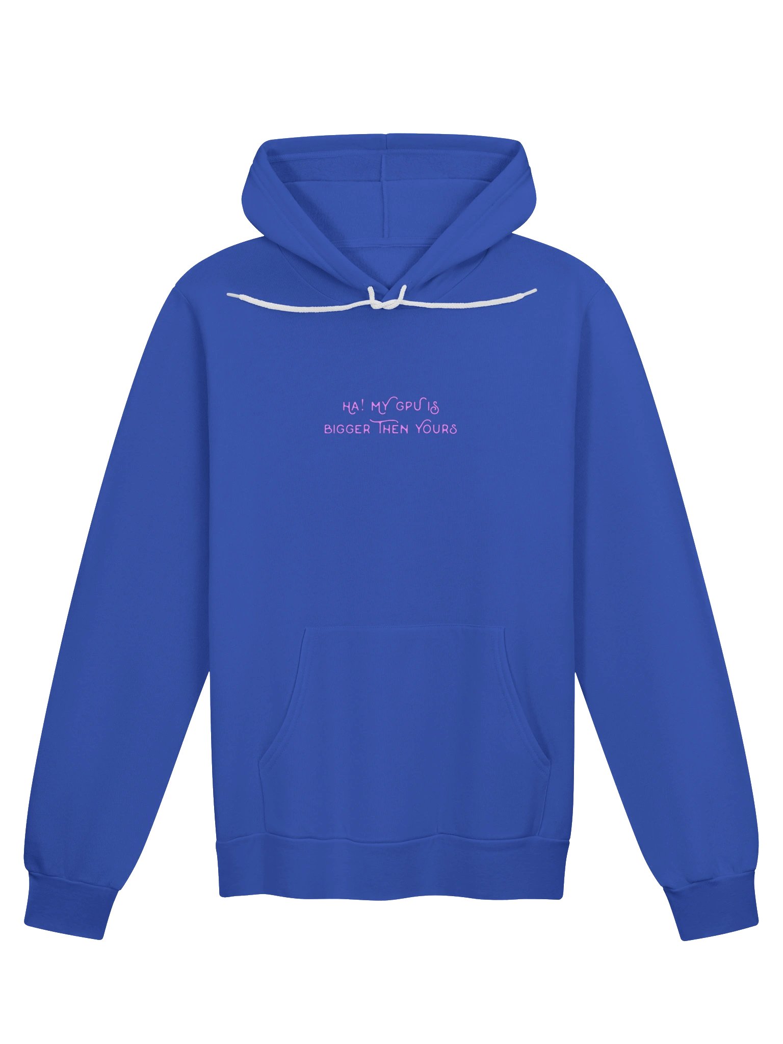 Ha My GPU Is Bigger Then Yours Meme Hoodie product image (1)