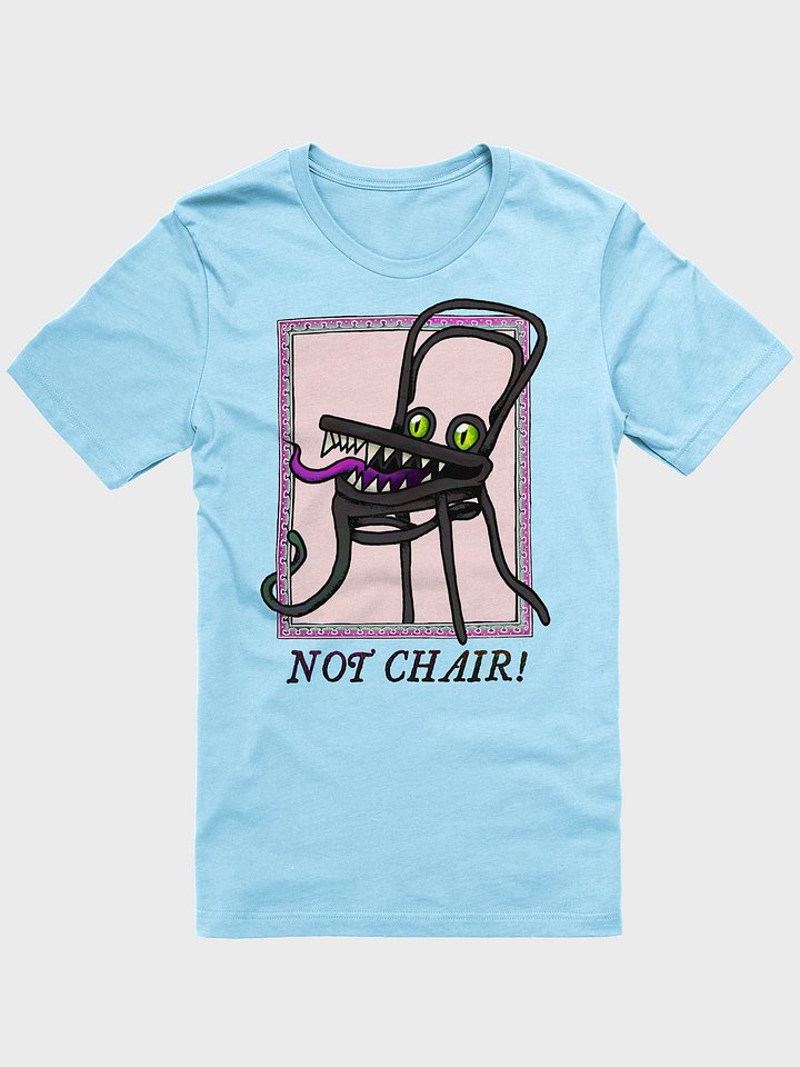 NOT CHAIR SHIRT! product image (1)