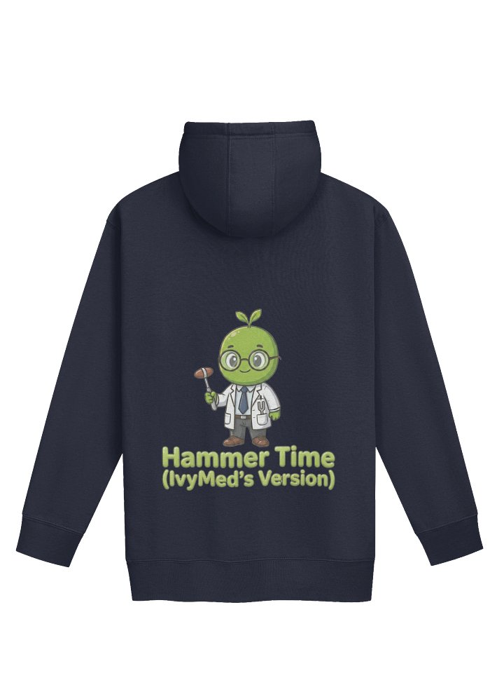 IvySprout Hammer Time (IvyMed's Version) Hoodie product image (1)