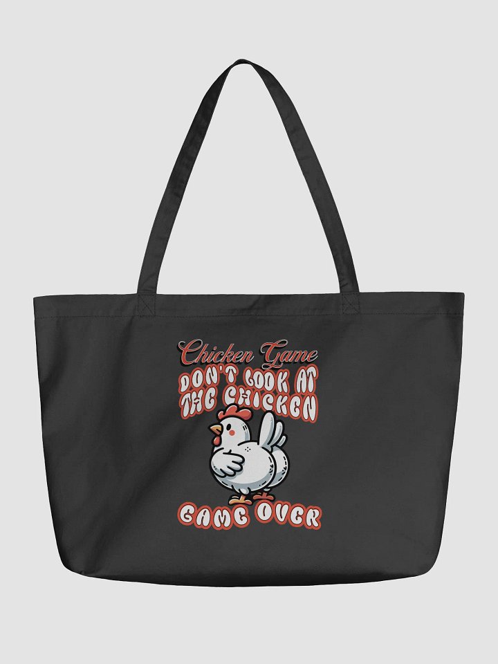 Chicken Game Dont Look At The Chicken Game Over Eco Tote product image (2)