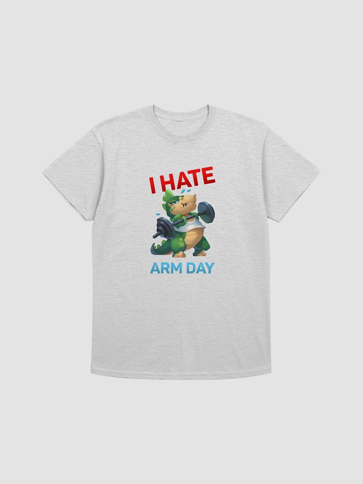 I Hate Arm Day T-shirt product image (1)