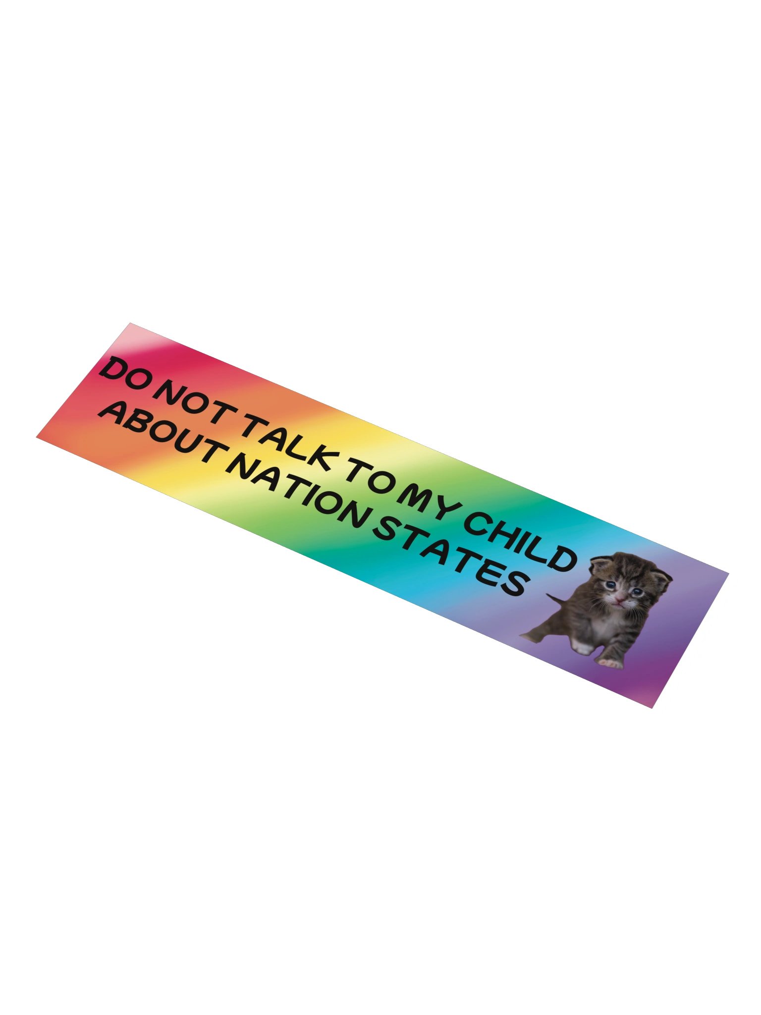 Do Not Talk to My Child About Nation States Bumper Sticker product image (1)