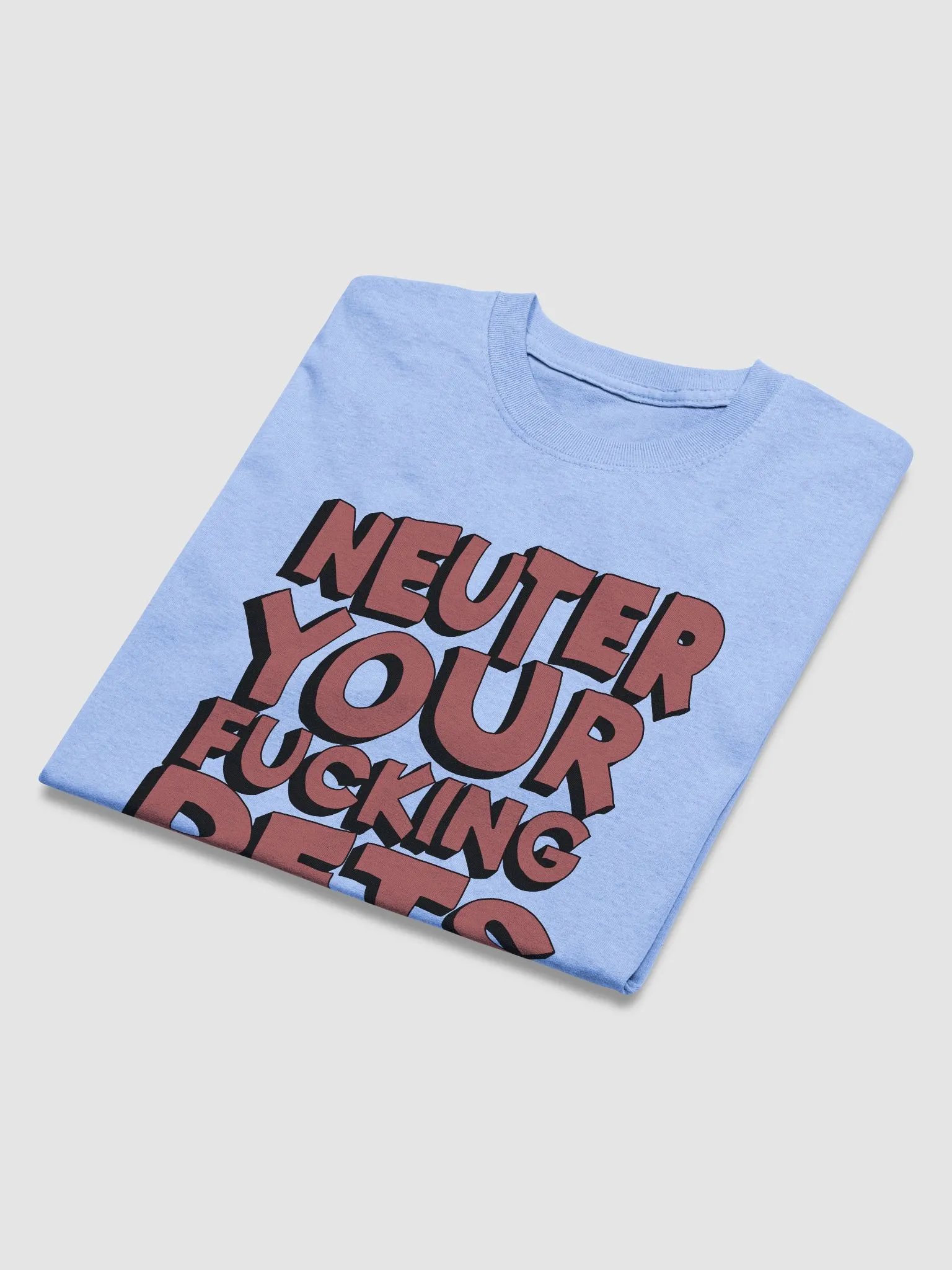 Neuter Your Fucking Pets, Gildan Heavyweight Tee product image (7)
