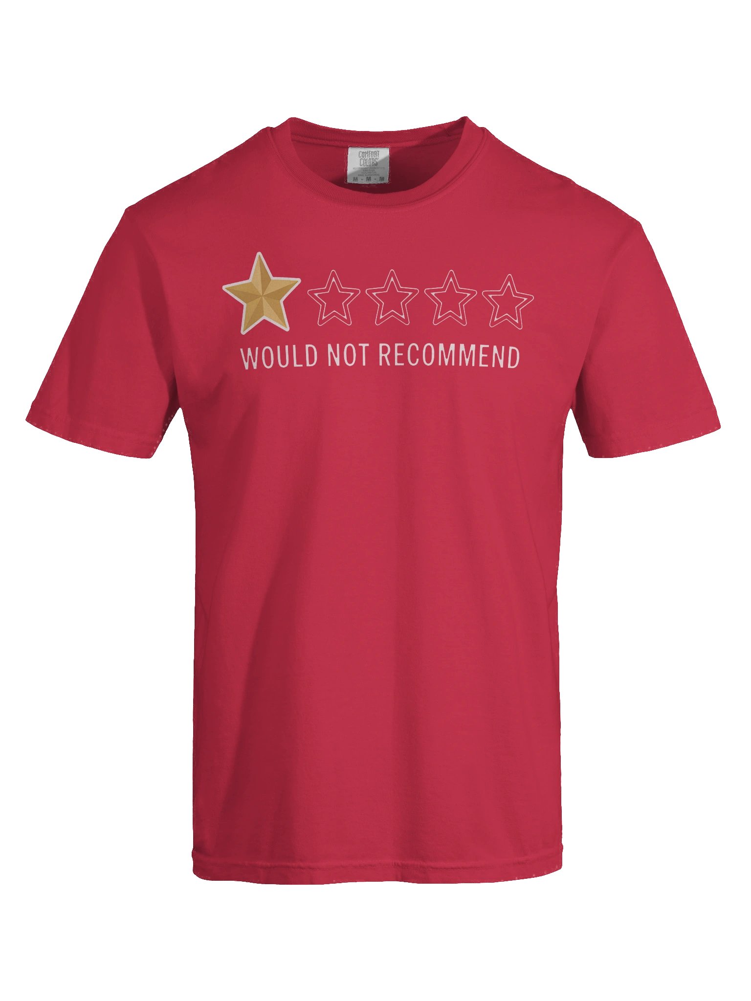 Would Not Recommend Tee product image (5)
