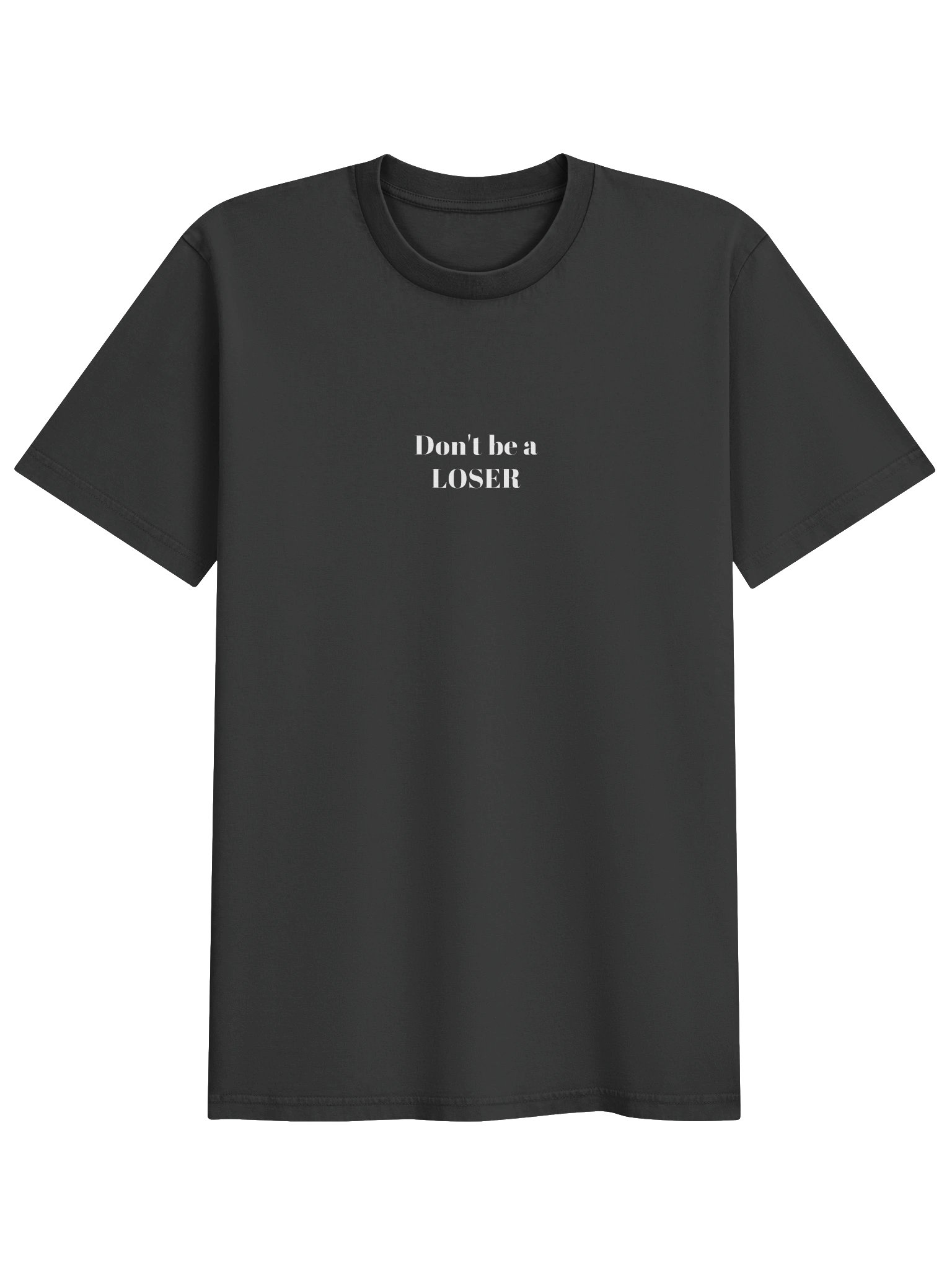 Don't be a LOSER Pepper T shirt product image (1)