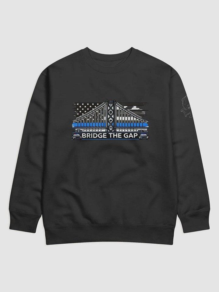 Bridge The Gap Sweatshirt product image (1)