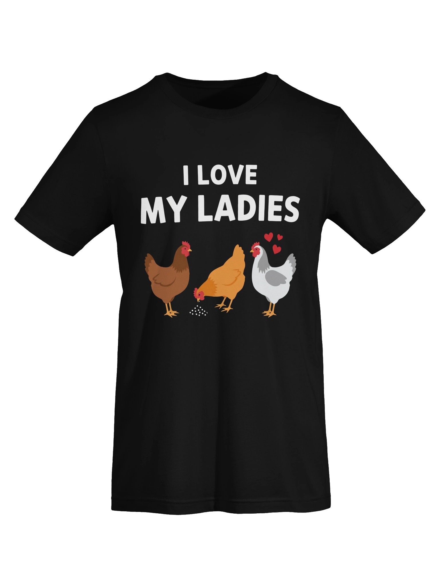 I Love My Ladies Chicken tshirt product image (5)