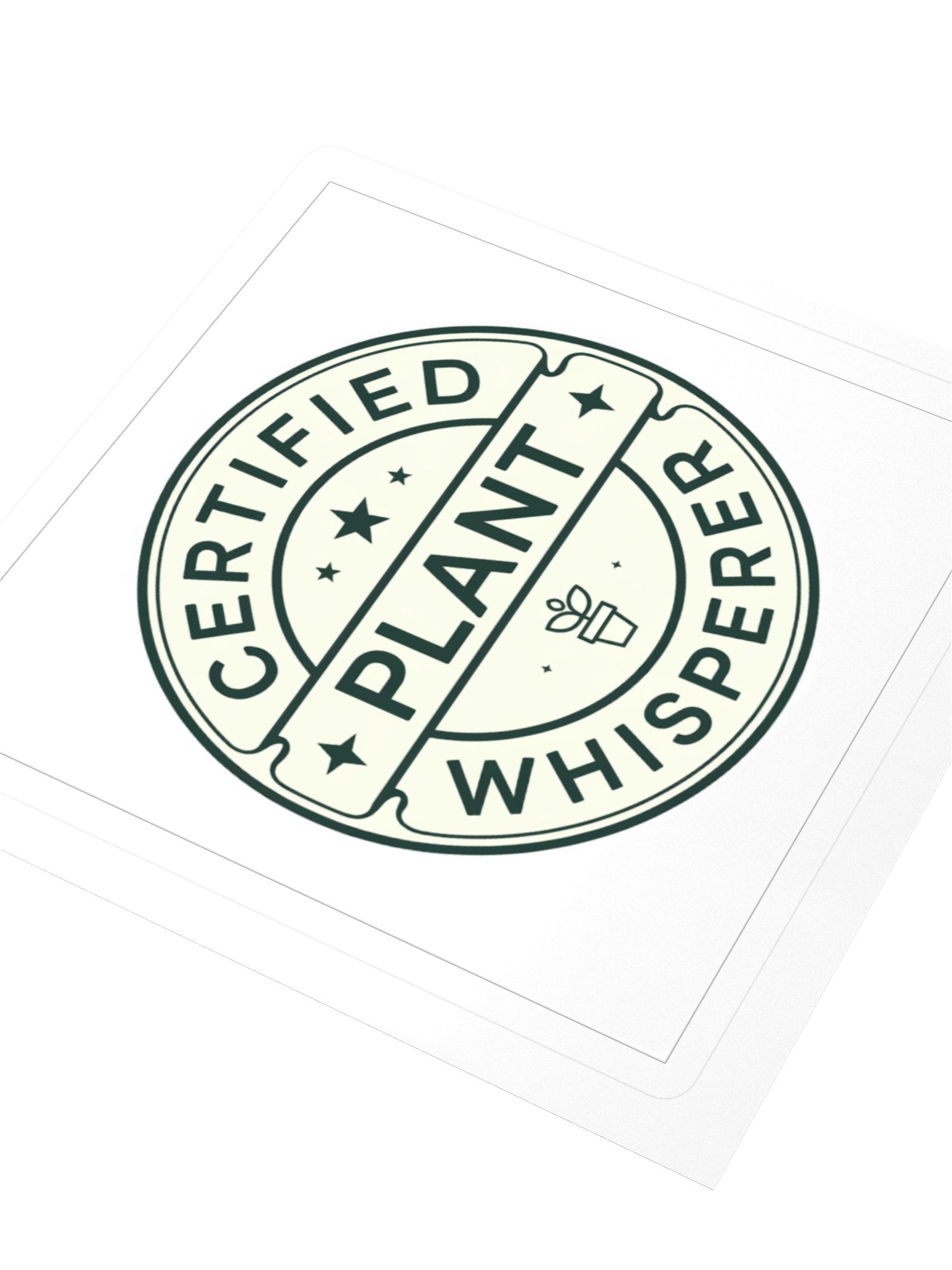 Certified Plant Whisperer — Sticker product image (3)