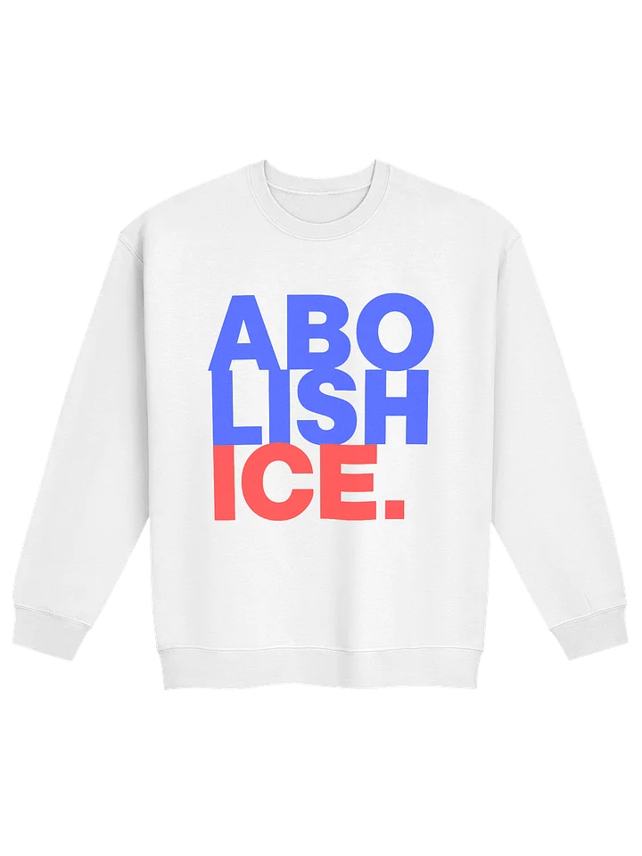 ABOLISH ICE - SWEATSHIRT product image (1)