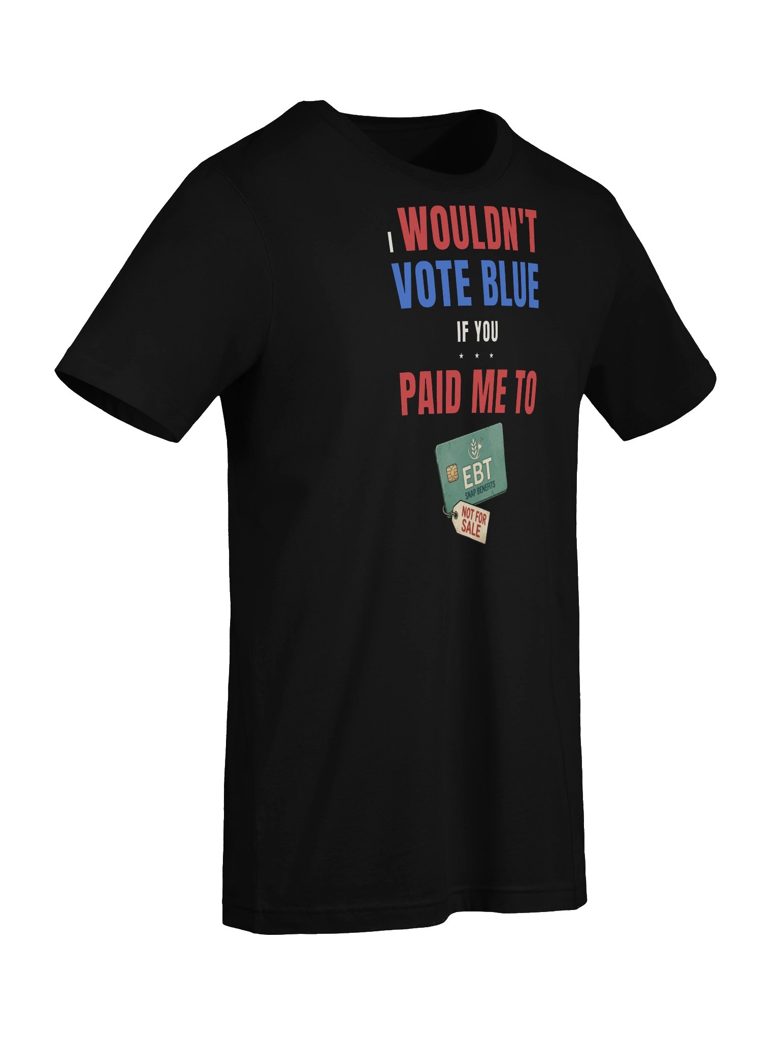 The Paid Me To Tee (SNAP Card) product image (5)