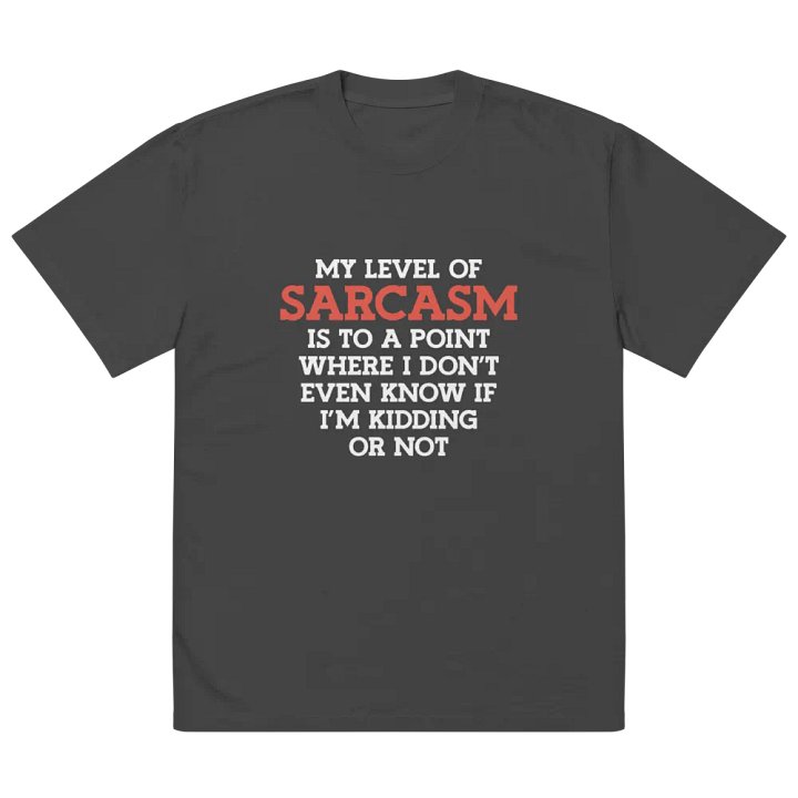 My Level of Sarcasm. product image (2)