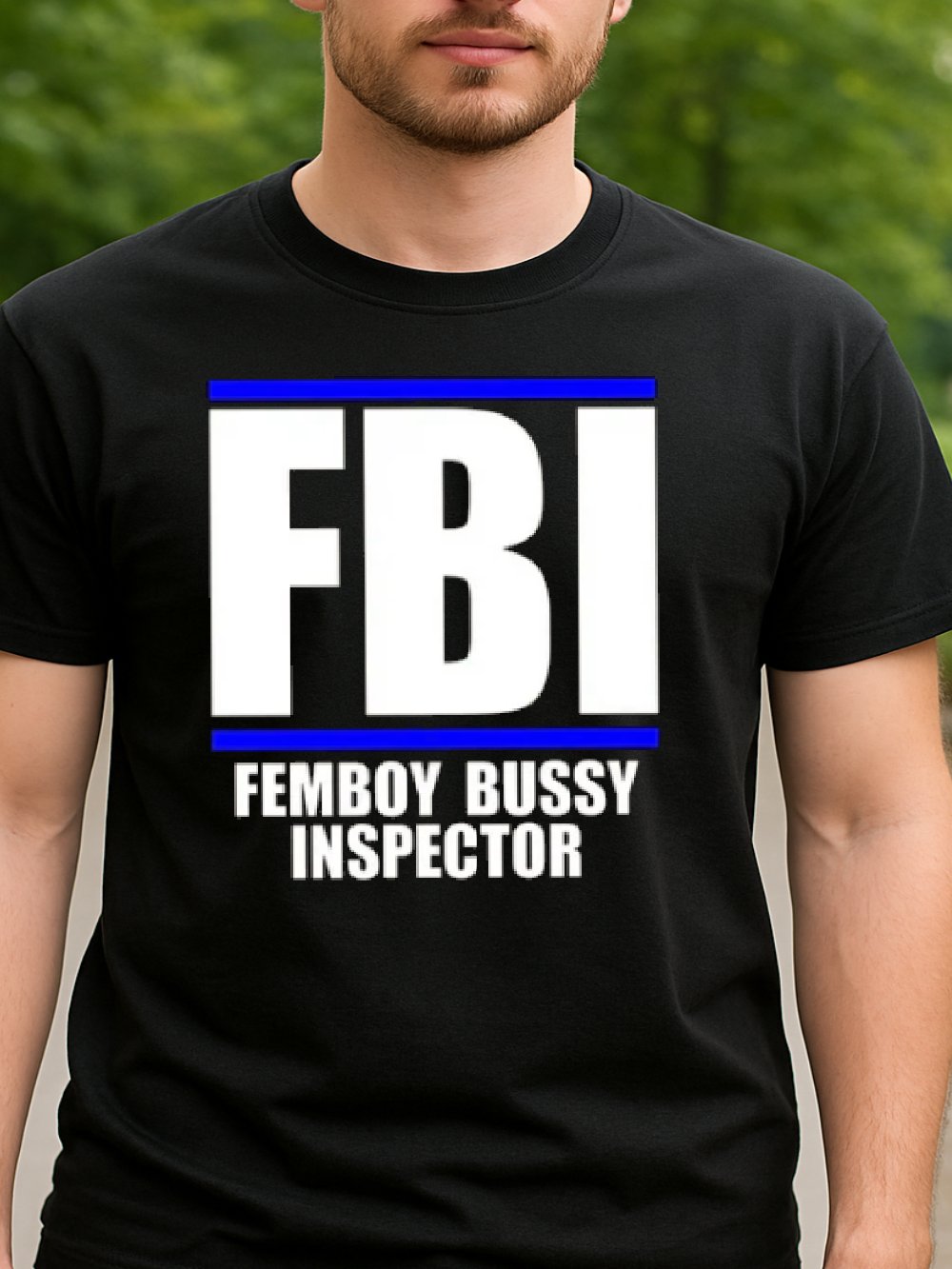 FBI Femboy Bussy Inspector Shirt product image (3)