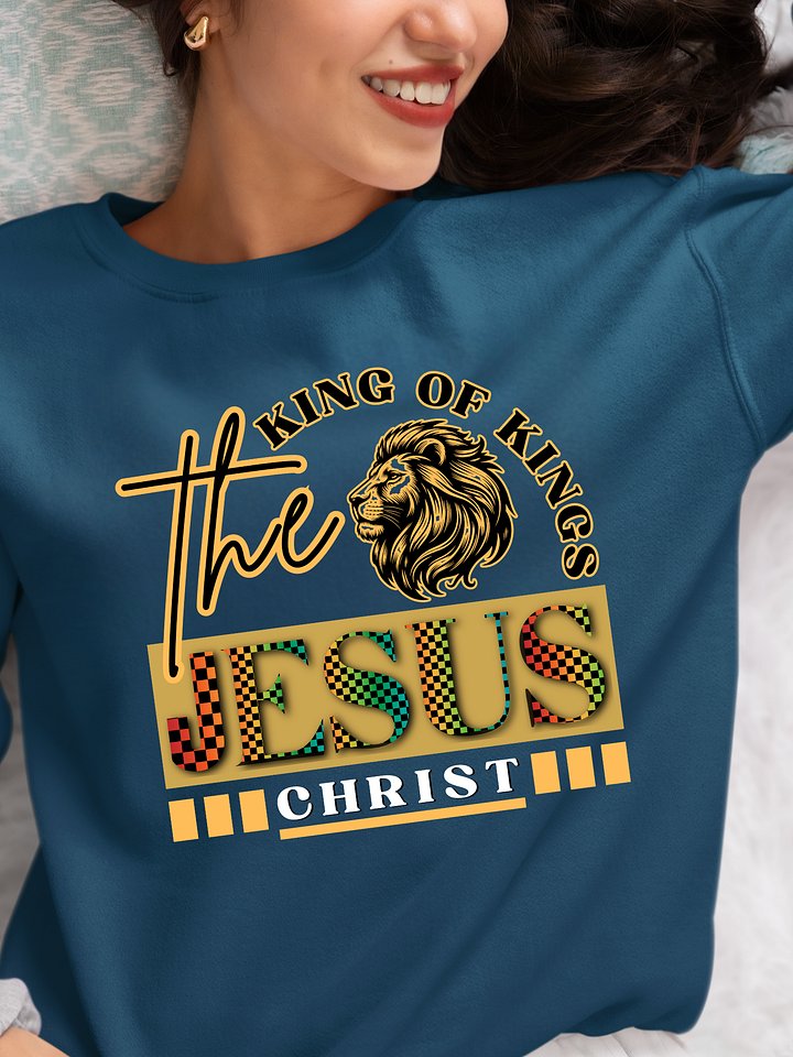 King of Kings Jesus Christ | Christian Gildan Sweatshirt | Faith Apparel for Believers product image (1)