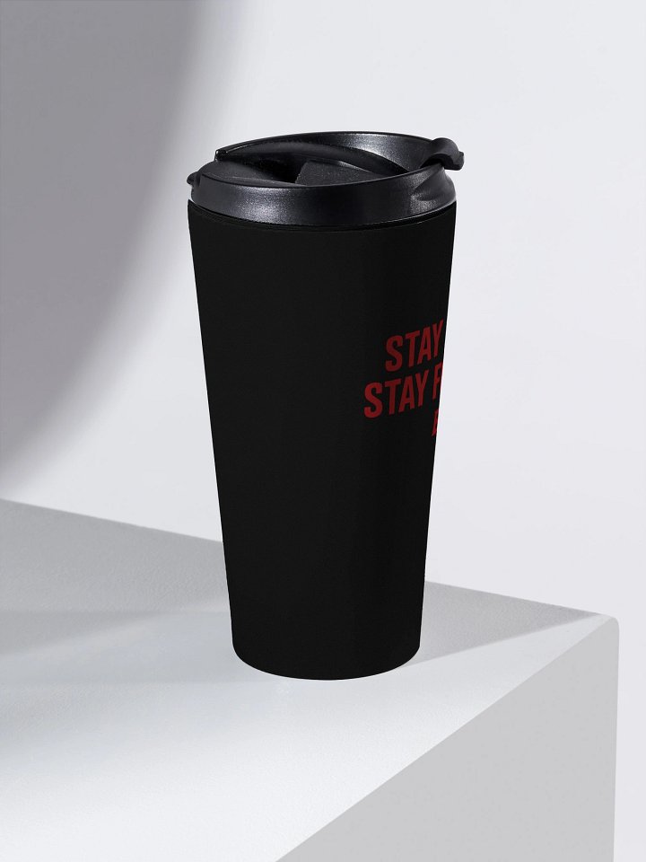 Stay Bold Travel Mug product image (2)