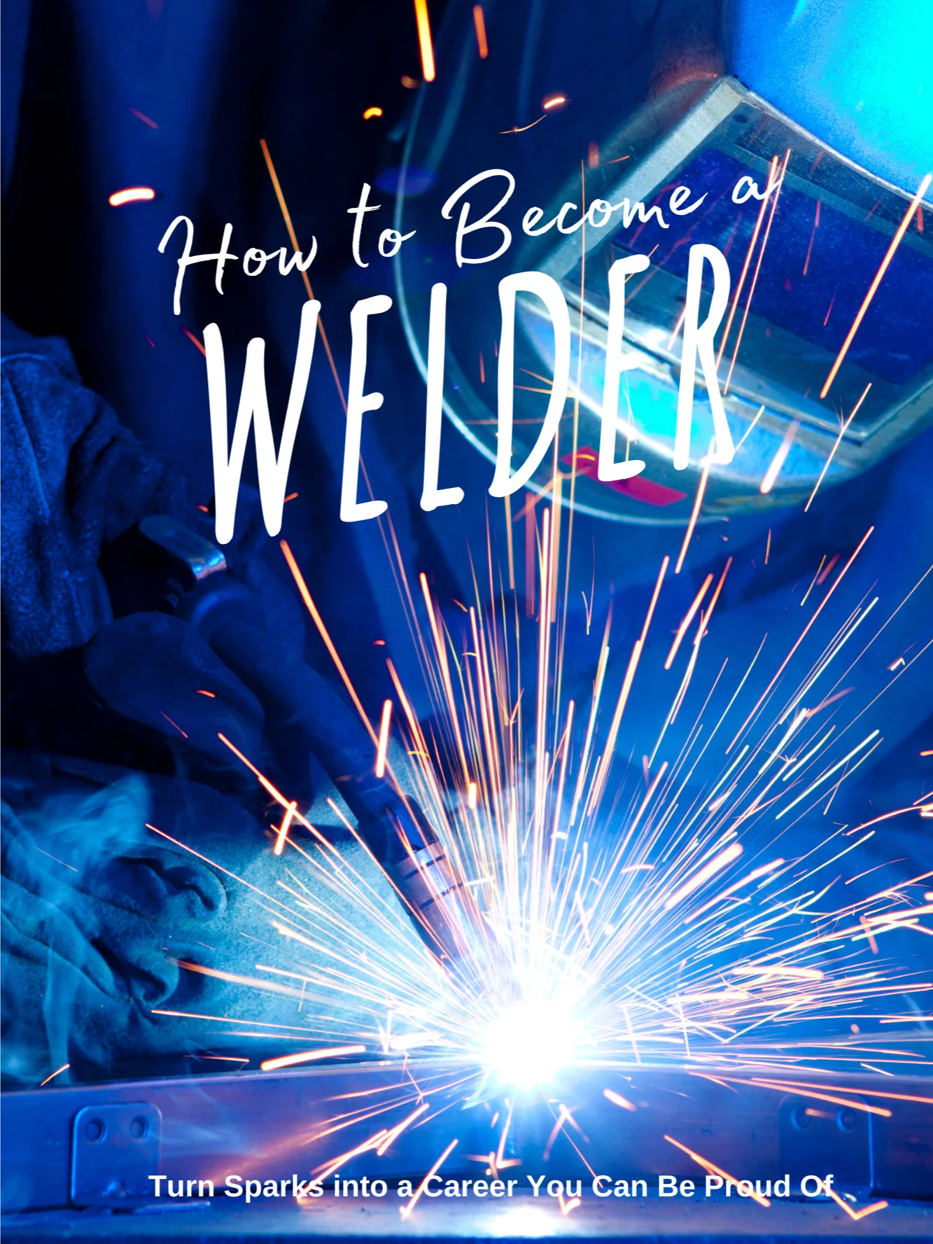 How to Become a Welder product image (1)