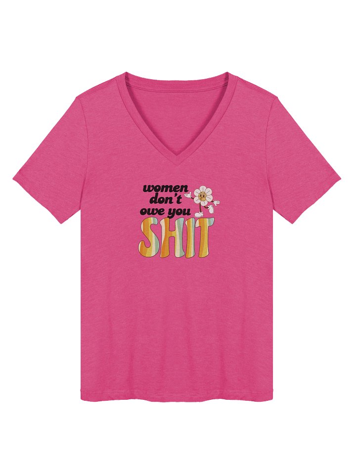 Women Don't Owe You V-neck product image (1)