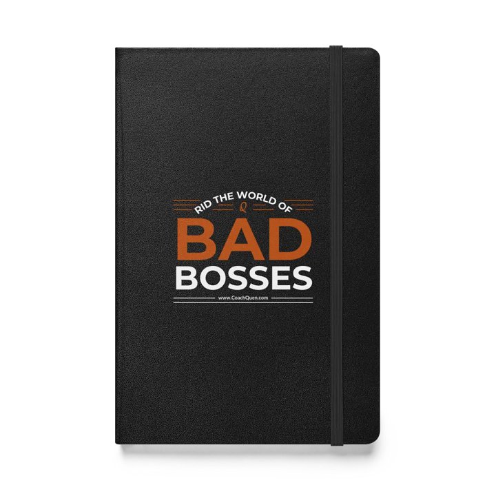 Rid the World of Bad Bosses Hardcover Notebook product image (1)