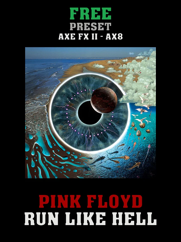 Pink Floyd - Run Like Hell (PULSE) | Free Preset | Axe FX II - AX8 product image (1)