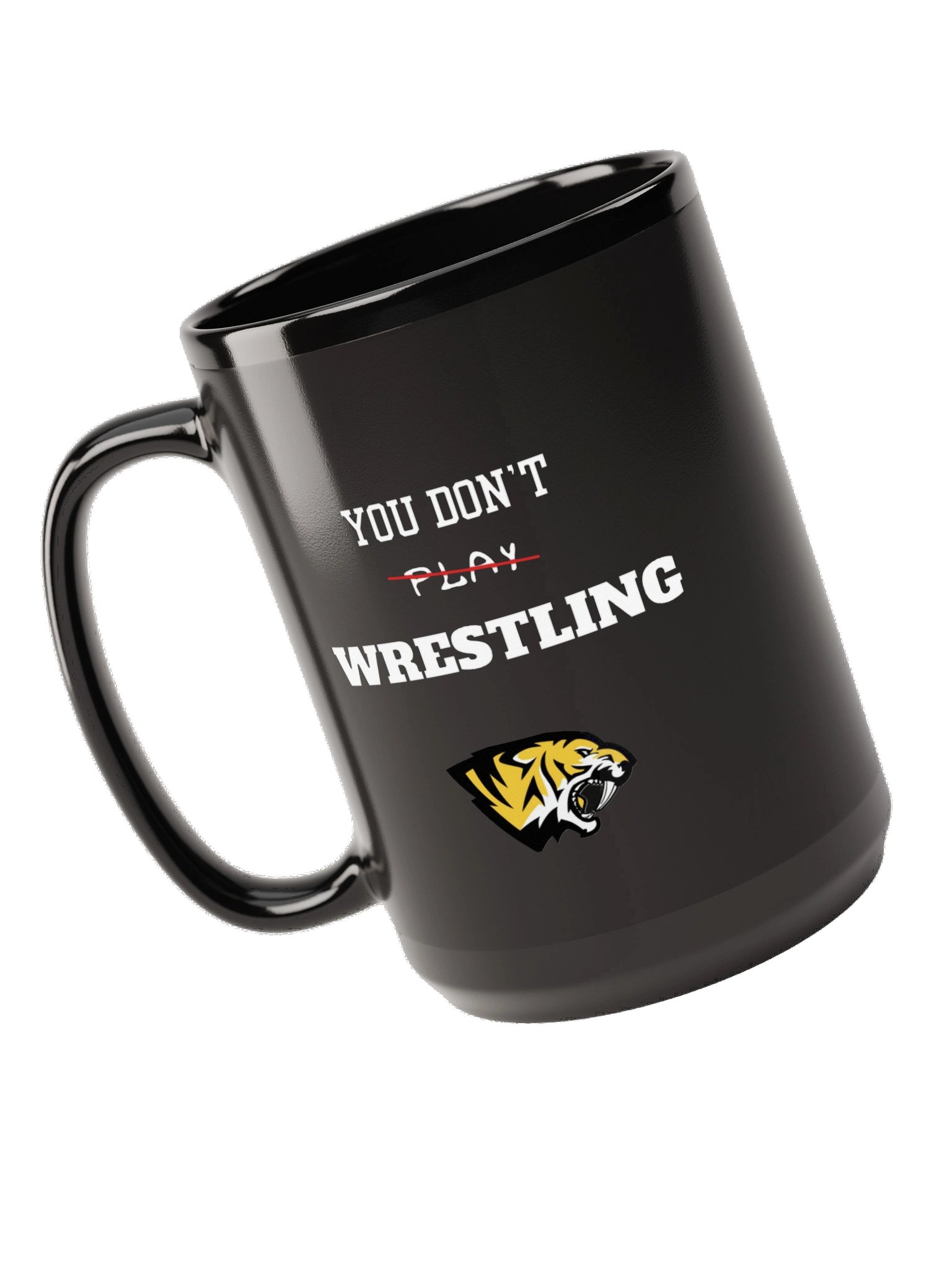 Saguaro's You Don’t Play Wrestling Black Glossy Mug product image (5)