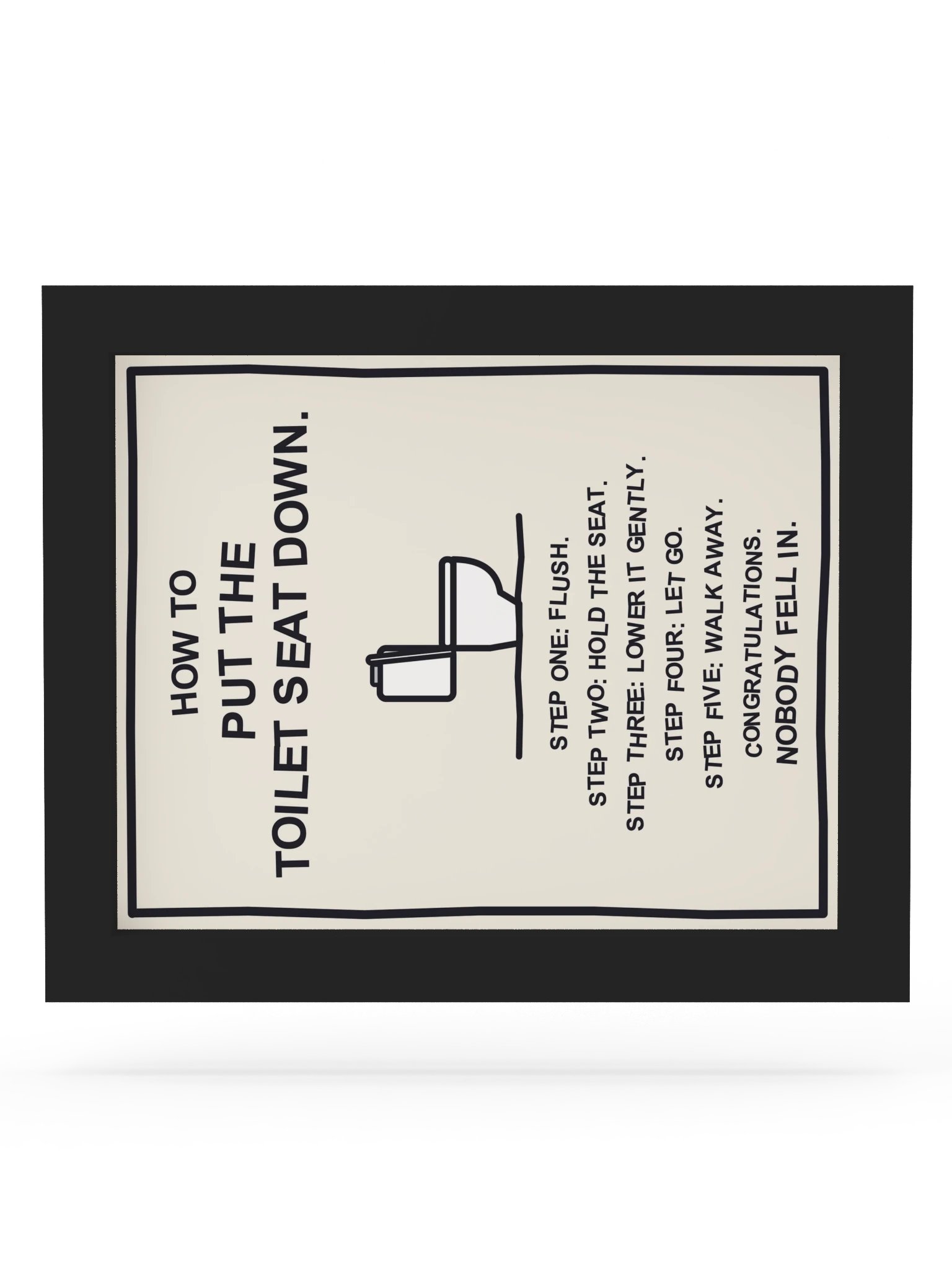 How to Put the Toilet Seat Down (Framed Bathroom Sign) product image (11)